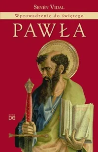 Wprowadzenie do świętego Pawła - Religia i religioznawstwo Wprowadzenie do świętego Pawła - Religia i religioznawstwo - miniaturka - grafika 3