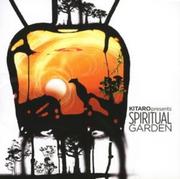 Muzyka elektroniczna - Kitaro Presents Spiritual Garden Kitaro Płyta CD) - miniaturka - grafika 1