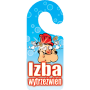 Oznaczenie "Izba wytrzeźwień" 8 x 19 zawieszka