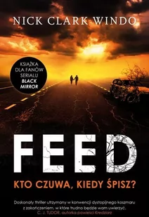 Nick Clark Windo The feed - Kryminały - miniaturka - grafika 2