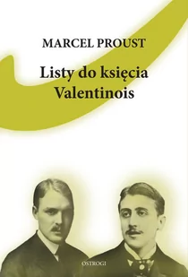 Eperons-Ostrogi Listy do księcia Valentinois Marcel Proust - Pamiętniki, dzienniki, listy - miniaturka - grafika 1