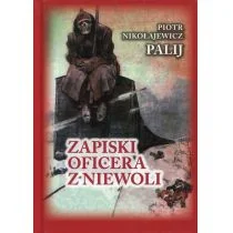 Zapiski oficera z niewoli - Pamiętniki, dzienniki, listy - miniaturka - grafika 1
