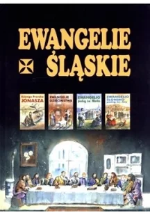 Ewangelie śląskie - Religia i religioznawstwo - miniaturka - grafika 2