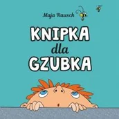 Audiobooki dla dzieci i młodzieży - Knipka dla gzubka Nowa - miniaturka - grafika 1