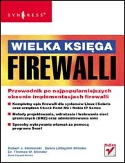 Wielka księga Firewalli - Bezpieczeństwo - miniaturka - grafika 1