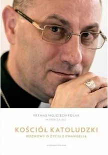 Kościół katoludzki - Wywiady, wspomnienia - miniaturka - grafika 1