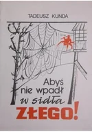 Religia i religioznawstwo - Abyś nie wpadł w sidła złego - miniaturka - grafika 1