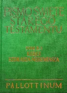 Religia i religioznawstwo - Pismo Święte Starego Testamentu Tom V 2 Księgi Ezdrasza Nehemiasza - miniaturka - grafika 1
