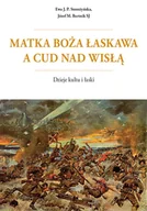 Religia i religioznawstwo - Matka Boża Łaskawa a cud nad Wisłą - miniaturka - grafika 1