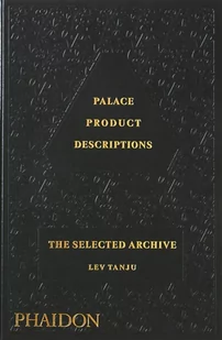 Palace Product Descriptions, The Selected Archive - Pozostałe książki - miniaturka - grafika 1