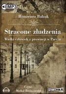 Audiobooki - literatura piękna - Stracone złudzenia. Wielki człowiek z prowincji w Paryżu - miniaturka - grafika 1