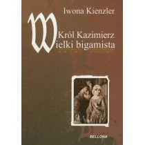 Król Kazimierz wielki bigamista - Historia Polski - miniaturka - grafika 1