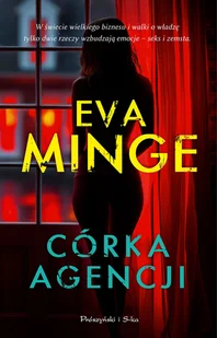 Córka agencji - Eva Minge - Horror, fantastyka grozy - miniaturka - grafika 1