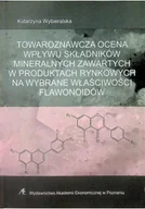 Biznes - Towaroznawcza ocena wpływu składników mineralnych zawartych w produktach rynkowych na wybrane właściwości flawonoidów - miniaturka - grafika 1