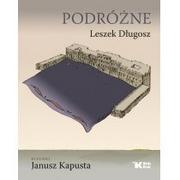 Opowiadania - Biały Kruk Podróżne - Leszek Długosz, Kapusta Janusz - miniaturka - grafika 1