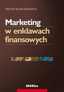 Marketing w enklawach finansowych - Marketing - miniaturka - grafika 1