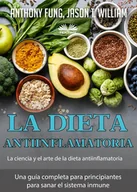 E-booki obcojęzyczne - La Dieta Antiinflamatoria - La Ciencia Y El Arte De La Dieta Antiinflamatoria - miniaturka - grafika 1