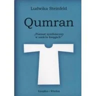 Poezja - KSIĄŻKA I WIEDZA Qumran. Poemat symfoniczny w sześciu ksiegach - Ludwika Steinfeld - miniaturka - grafika 1