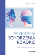 Psychologia - Wybrane schorzenia rzadkie Leszek Ploch - miniaturka - grafika 1