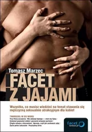 Audiobooki - poradniki - Facet z jajami. Wszystko, co musisz wiedzieć na temat stawania się mężczyzną seksualnie atrakcyjnym dla kobiet - miniaturka - grafika 1
