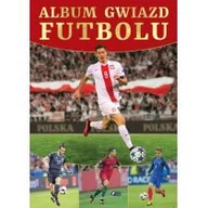 Sport i wypoczynek - Album gwiazd futbolu - miniaturka - grafika 1