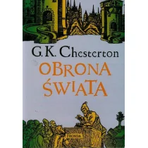 Chesterton Gilbert K. Obrona świata - mamy na stanie, wyślemy natychmiast - Nauka - miniaturka - grafika 2