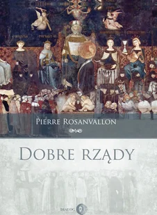 Pierre Rosanvallon Dobre rz$1870dy - Polityka i politologia - miniaturka - grafika 1
