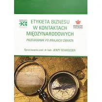 Etykieta biznesu w kontaktach międzynarodowych. Przewodnik po krajach świata - Biznes - miniaturka - grafika 1