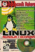 Systemy operacyjne i oprogramowanie - Linux. Agresja i Ochrona. Podręcznik Hakera - miniaturka - grafika 1