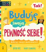 Książki edukacyjne - Smart Books Tak! Buduję swoją pewność siebie! Beth Cox - miniaturka - grafika 1