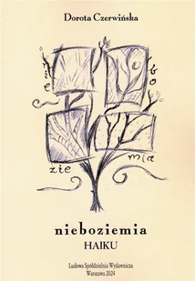 Nieboziemia. Haiku - Poezja - miniaturka - grafika 1