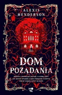 E-booki - fantastyka i horror - Dom pożądania - miniaturka - grafika 1