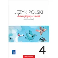 Podręczniki dla szkół podstawowych - Dobrowolska Hanna, Dobrowolska Urszula J.Polski SP 4 Jutro pójdę w $1143wiat ćw. WSiP - miniaturka - grafika 1