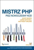 E-booki - informatyka - Mistrz PHP. Pisz nowoczesny kod - miniaturka - grafika 1