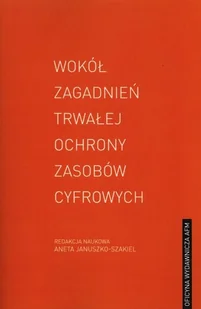 Wokół zagadnień trwałej ochrony zasobów cyfrowych - Systemy operacyjne i oprogramowanie - miniaturka - grafika 1