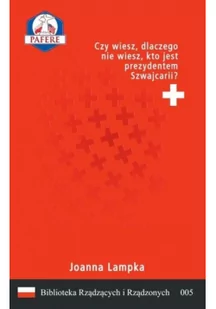 Czy wiesz, dlaczego nie wiesz, kto jest... w.2 - Polityka i politologia - miniaturka - grafika 2