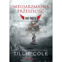 Tillie Cole Nieujarzmiona przeszłość Kaci Hadesa - Proza - miniaturka - grafika 2