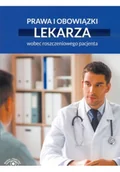 Książki medyczne - Prawa i obowiązki lekarza wobec roszczeniowego pacjenta - miniaturka - grafika 1