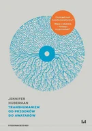 E-booki - nauka - Transhumanizm. Od przodków do awatarów - miniaturka - grafika 1