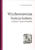 Książki o kulturze i sztuce - Wychowawcza funkcja kultury - miniaturka - grafika 1
