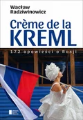 E-booki - literatura faktu - Creme de la Kreml - miniaturka - grafika 1