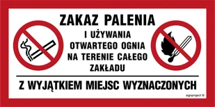 NC139 ZAKAZ PALENIA I UŻYWANIA OTWARTEGO OGNIA NA TERENIE CAŁEGO OBIEKTU Z WYJĄTKIEM MIEJSC WYZNACZONYCH, FN - FOLIA SAMOPRZYLEPNA; (300X150MM) - Tablice BHP - miniaturka - grafika 1