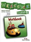 Podręczniki dla liceum - Dolley Jenny,  Evans Virginia Welcome Friends 3 Workbook - miniaturka - grafika 1