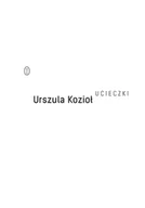E-booki - kultura i sztuka - Ucieczki - miniaturka - grafika 1