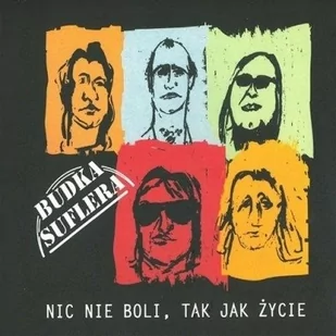 Budka Suflera Nic Nie Boli Tak Jak Życie CD Budka Suflera - Inna muzyka - miniaturka - grafika 1