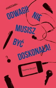 Odwagi! Nie musisz być doskonała! - Psychologia - miniaturka - grafika 2