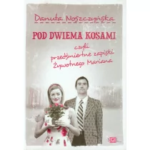 Wydawnictwo SOL Pod dwiema kosami, czyli przedśmiertne zapiski Żywotnego Mariana Danuta Noszczyńska - Literatura przygodowa Wydawnictwo SOL Pod dwiema kosami, czyli przedśmiertne zapiski Żywotnego Mariana Danuta Noszczyńska - Literatura przygodowa - miniaturka - grafika 1