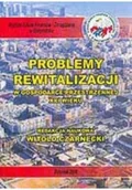 Ekonomia - Problemy rewitalizacji w gospodarce przestrzennej XXI wieku - miniaturka - grafika 1
