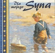 Aforyzmy i sentencje - Dla mojego Syna - miniaturka - grafika 1
