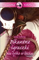Miłość, seks, związki - Pikantne Igraszki nie Tylko w Łóżku - miniaturka - grafika 1
